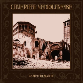 CAMERATA MEDIOLANENSE · Campo Di Marte | GOLD LP (Neofolk Vinyl) · Picture 1