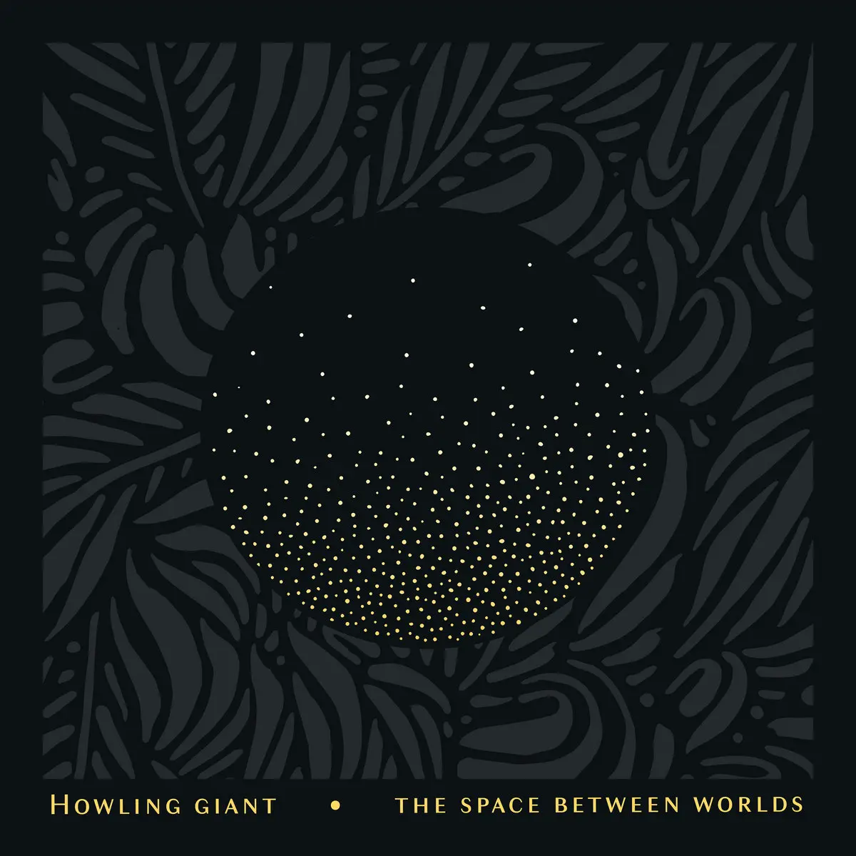 HOWLING GIANT · The Space Between Worlds | TRANSPARENT BLUE LP (Psychedelic Rock/Stoner Rock Vinyl) · Picture 1