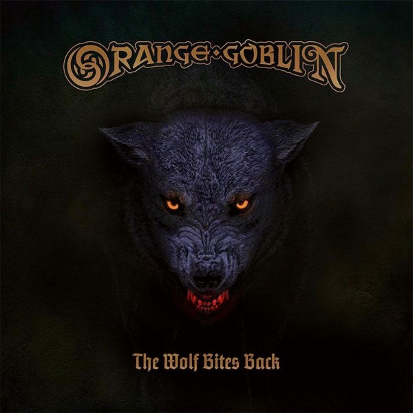ORANGE GOBLIN · The Wolf Bites Back | DIGI (Stoner Rock CDs)