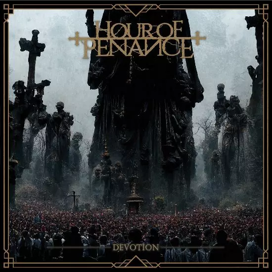 HOUR OF PENANCE · Devotion | CD (Death Metal CDs)