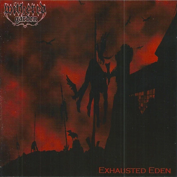 WITHERED GARDEN · Exhausted Eden | CD (Black Metal CDs)