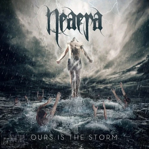 Neaera · Ours Is The Storm | CD