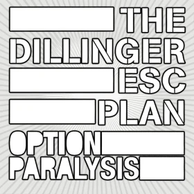 THE DILLINGER ESCAPE PLAN · Option Paralysis | BLACK LP (Mathcore Vinyl) · Picture 1