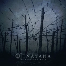 HINAYANA · Shatter And Fall | BLACK LP (Melodic Death Metal Vinyl) · Picture 1