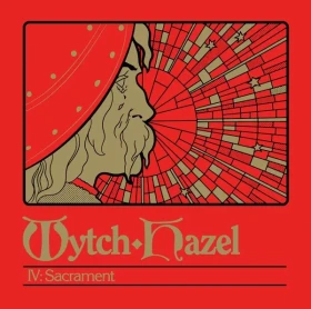 WYTCH HAZEL · IV: Sacrament | CLEAR LP (Heavy Metal Vinyl) · Picture 1