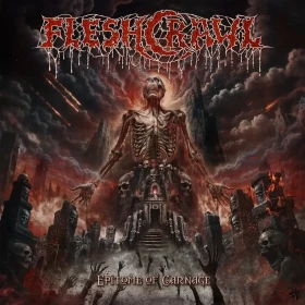 FLESHCRAWL · Epitome Of Carnage | CD (Death Metal CDs)