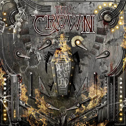 THE CROWN · Death Is Not Dead | DIGI (Death Metal CDs)