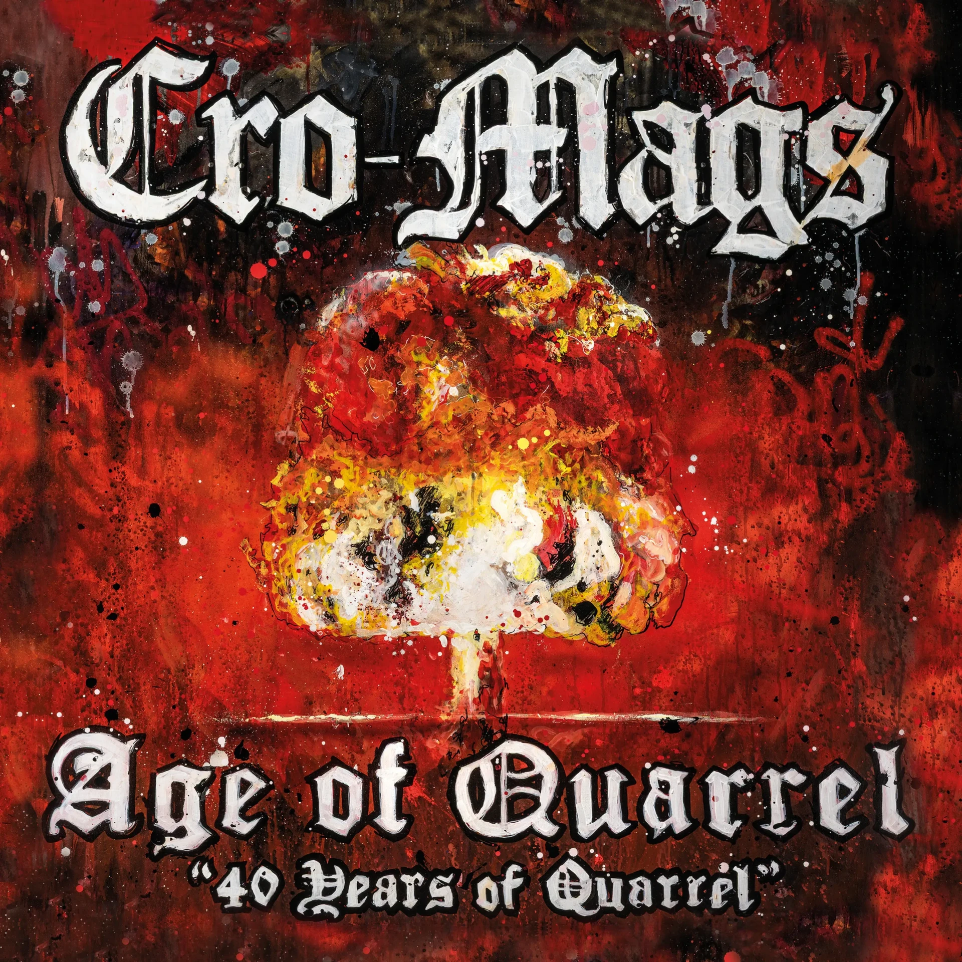 CRO-MAGS - Age of Quarrel: 40 Years of Quarrel [CD] (Thrash Metal/Hardcore CDs)