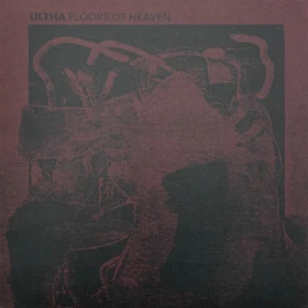 ULTHA · Floors Of Heaven | 7" RED EP (Black Metal Vinyl) · Picture 1