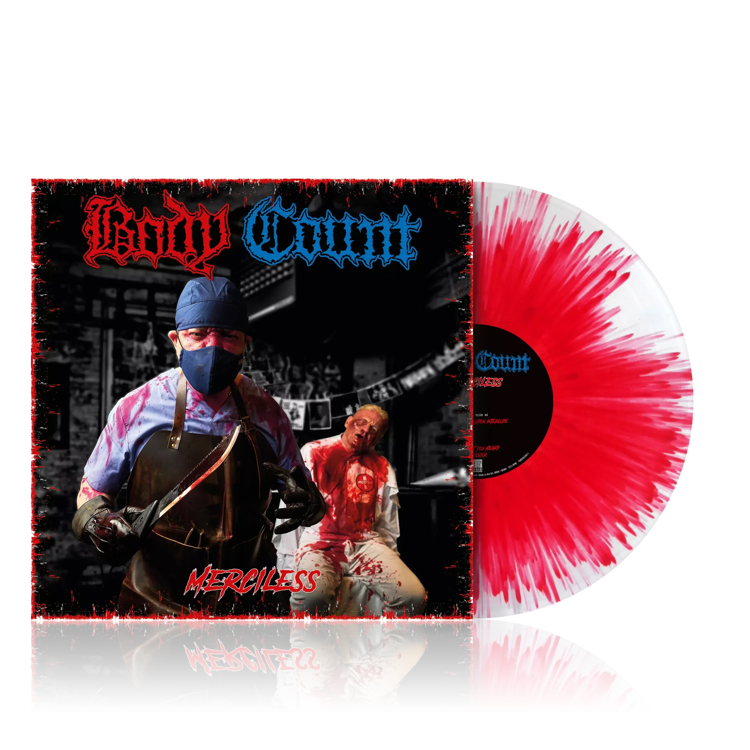 BODY COUNT - Merciless · CLEAR/RED SPLATTER LP BODY COUNT - Merciless · CLEAR/RED SPLATTER LP (Crossover/Hardcore Vinyl)