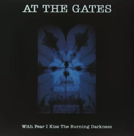 AT THE GATES · With Fear I Kiss the Burning Darkness | BLACK LP (Melodic Death Metal Vinyl) · Picture 1