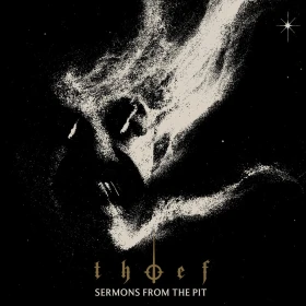 THIEF · Sermons from the Pit | SPLATTER LP (Electronic/Experimental Vinyl) · Picture 1