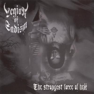 LEGION OF SADISM · The Strongest Force Of Hell | CD (Black Metal CDs)