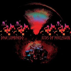 DAVE LOMBARDO · Rites Of Percussion | SMOKE LP (Alternative Rock Vinyl) · Picture 1