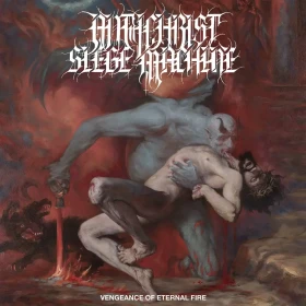 ANTICHRIST SIEGE MACHINE · Vengeance Of Eternal Fire | BLACK LP (Death Metal Vinyl) · Picture 1