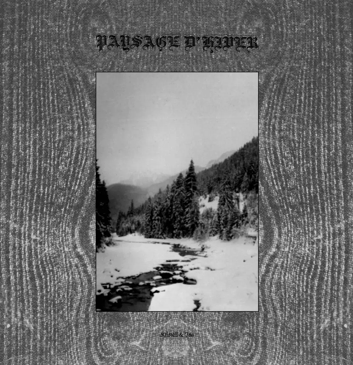 PAYSAGE D'HIVER · Kristall & Isa | BLACK LP (Black Metal Vinyl) · Picture 1