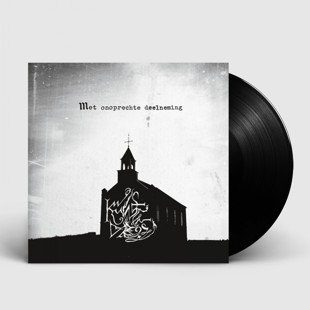 KWADE DROES · Met Onoprechte Deelneming | BLACK LP (Black Metal Vinyl)