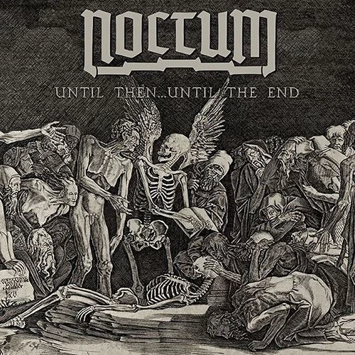 NOCTUM · Until Then... Until The End | 7"EP - WHITE EP (Doom Metal Vinyl)