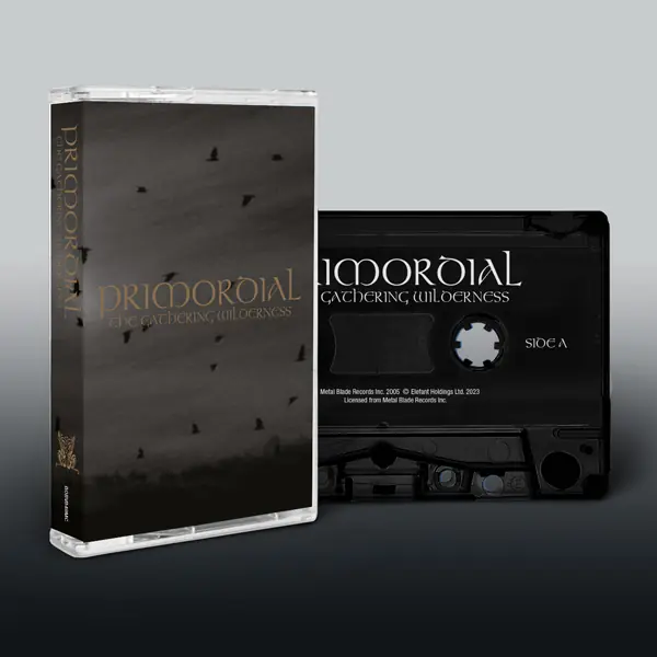 Primordial · The Gathering Wilderness | Black Tape