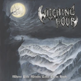 WITCHING HOUR - Where Pale Winds Take Them High... [BLACK LP] (Thrash Metal Vinyl) · Picture 1