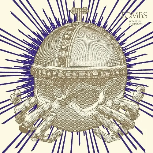 TOMBS - Monarchy Of Shadows
(DIGI)