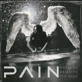 PAIN · Nothing Remains The Same | SILVER LP (Alternative Metal Vinyl) · Picture 1