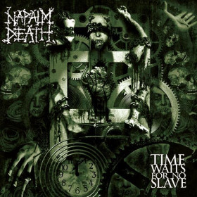 NAPALM DEATH · Time Waits For No Slave | BLACK LP (Grindcore Vinyl) · Picture 1