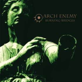 ARCH ENEMY · Burning Bridges (Re-Issue 2023) | WHITE LP (Melodic Death Metal Vinyl) · Picture 1