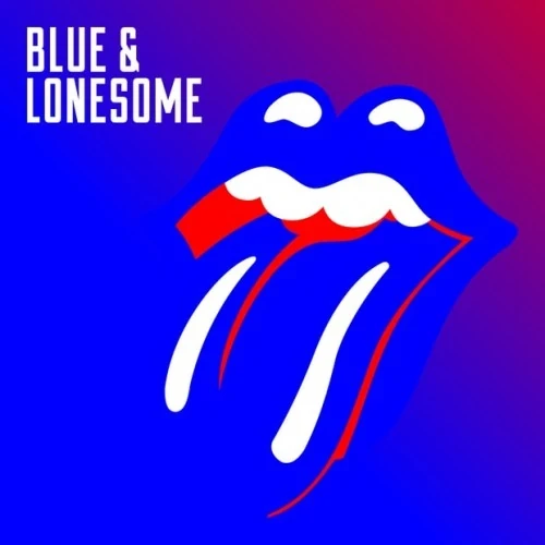 THE ROLLING STONES · Blue & Lonesome | DIGI (Rock CDs)