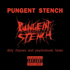 PUNGENT STENCH · Dirty Rhymes and Psychotronic Beats | BLACK LP (Death Metal Vinyl) · Picture 1