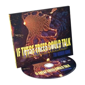 IF THESE TREES COULD TALK · The Hidden Hand | DIGIPAK CD (Post Metal/Progressive Metal CDs) · Picture 2