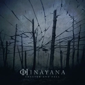 HINAYANA · Shatter And Fall | BLACK LP (Melodic Death Metal Vinyl) · Picture 1