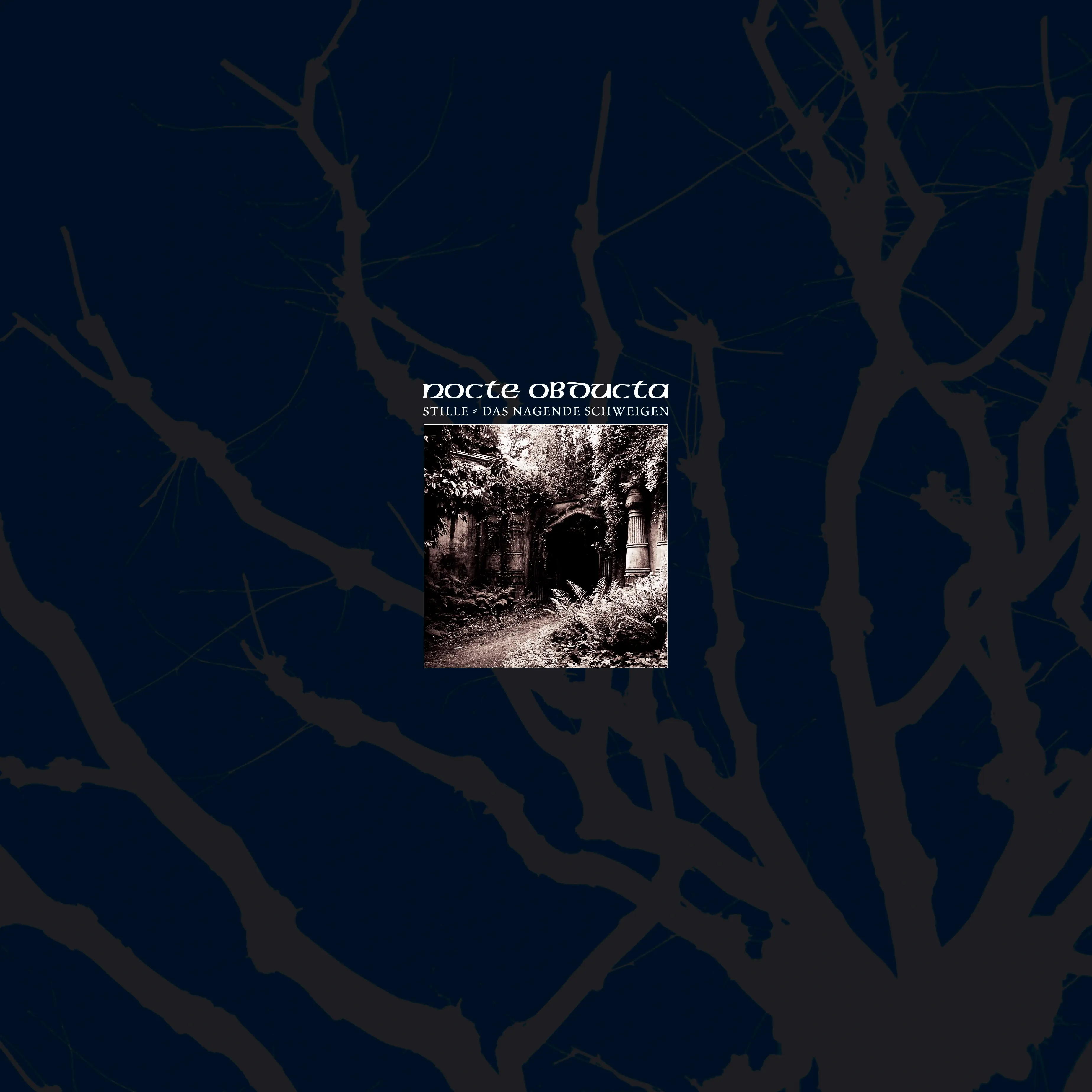 NOCTE OBDUCTA · Stille (Das nagende Schweigen) | BLACK LP (Black Metal Vinyl) · Picture 1