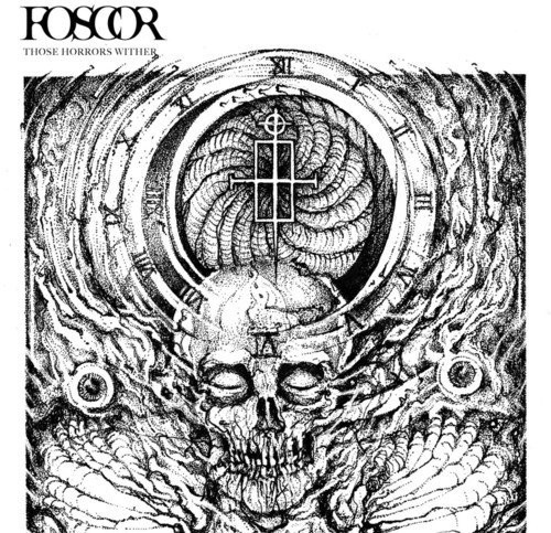 FOSCOR · Those Horrors Wither | WHITE LP (Black Metal/Heavy Metal Vinyl) · Picture 1