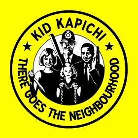 KID KAPICHI · There Goes The Neighbourhood | GLOW IN THE DARK LP (Alternative Rock Vinyl) · Picture 1