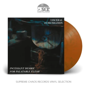 VISCERAL EVISCERATION · Incessant Desire For Palatable Flesh | TRANSPARENT ORANGE LP (Death Metal Vinyl)