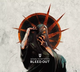 WITHIN TEMPTATION · Bleed Out | BLACK LP (Symphonic Metal Vinyl) · Picture 1