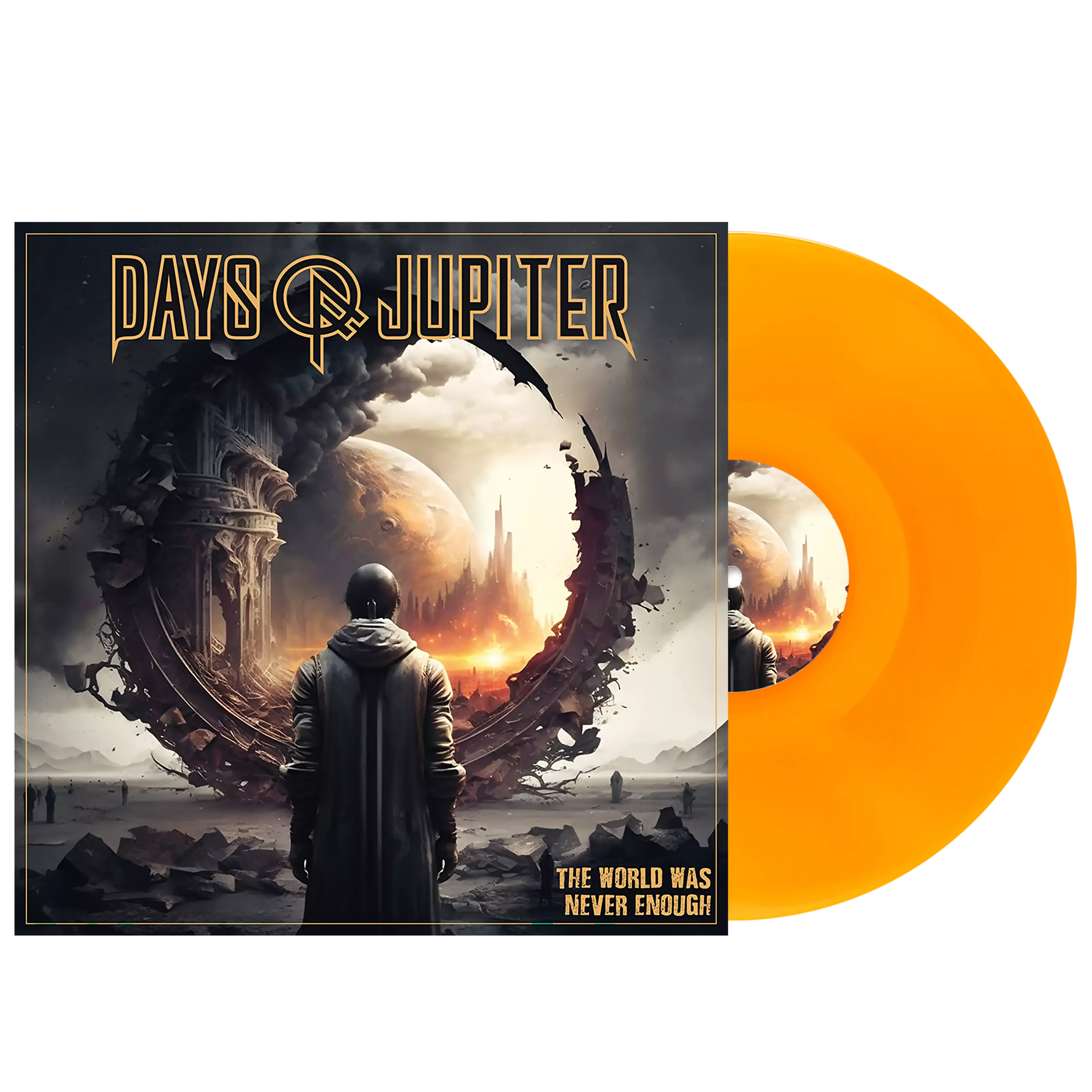 DAYS OF JUPITER - The World Was Never Enough · COSMIC SUNRISE ORANGE LP (Alternative Metal Vinyl)