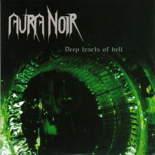 AURA NOIR · Deep Tracts Of Hell | RE-RELEASE CD (Black Metal CDs)