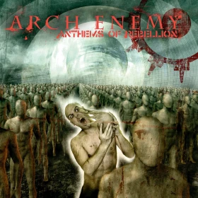 ARCH ENEMY · Anthems Of Rebellion (Re-Issue 2023) | CLEAR LP (Melodic Death Metal Vinyl) · Picture 1