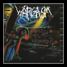 WARGASM · Why Play Around? | BLACK/BLUE LP (Thrash Metal Vinyl) · Picture 1