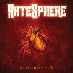 HATESPHERE · The Sickness Within (Remaster 2026) | TRANSPARENT RED LP (Thrash Metal Vinyl) · Picture 1