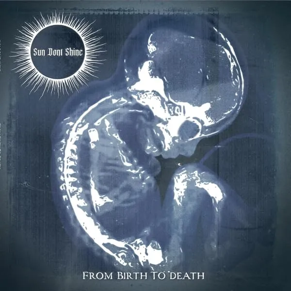 SUN DONT SHINE · From Birth To Death | BLUE/BLACK SPLATTER LP (Doom Metal/Sludge Vinyl) · Picture 1