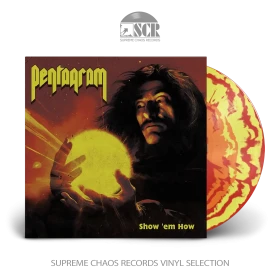PENTAGRAM · Show 'Em How | RED/YELLOW/ORANGE MERGE LP (Doom Metal Vinyl)