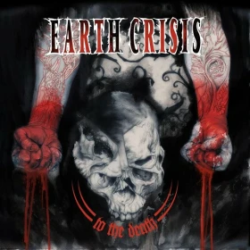 EARTH CRISIS · To The Death | CLEAR BLOOD RED LP (Hardcore Vinyl) · Picture 1