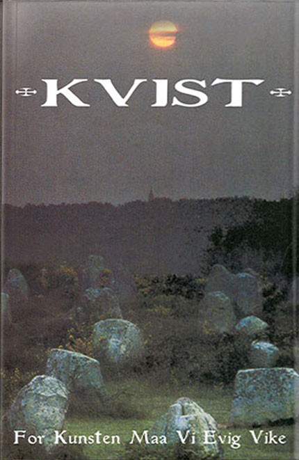 KVIST · For Kunsten Maa Vi Evig Vike | BEIGE TAPE CASS (Black Metal Tapes)
