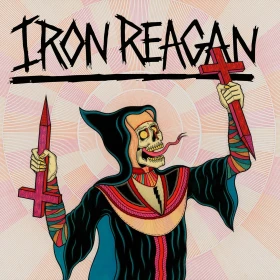 IRON REAGAN · Crossover Ministry | CLEAR RAINBOW SPLATTER LP (Thrash Metal/Hardcore Vinyl) · Picture 1