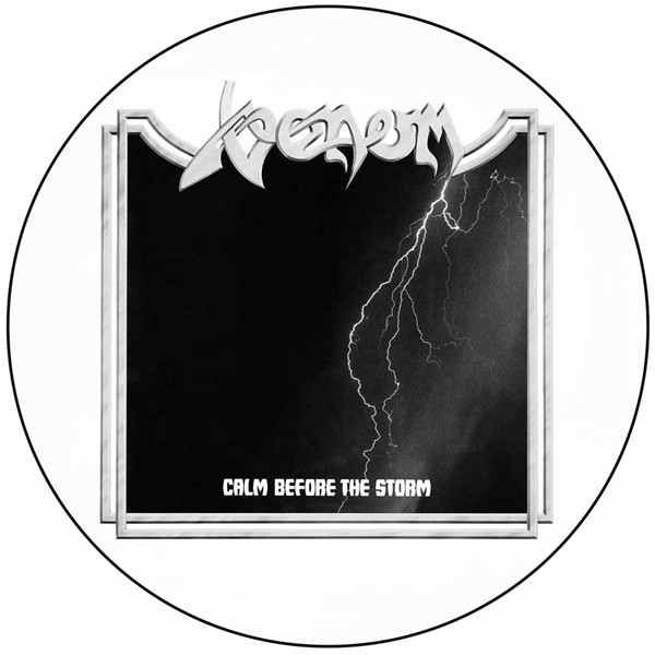 VENOM · Calm Before The Storm | PICTURE LP (Black Metal Vinyl)