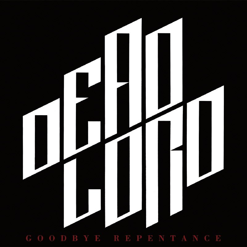 DEAD LORD - Goodbye Repentance · BLACK LP (Hard Rock Vinyl) · Picture 1