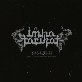 IMHA TARIKAT · Kara Ihlas / Kenoboros - Initiation of Passion Bursting | BLACK 2LP (Black Metal Vinyl) · Picture 1